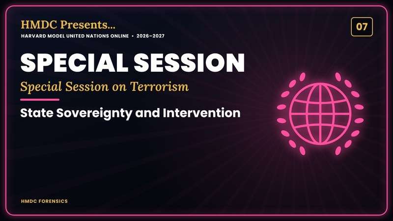 07SPECIAL SESSIONSpecial Session on TerrorismDecemberState Sovereignty and Intervention